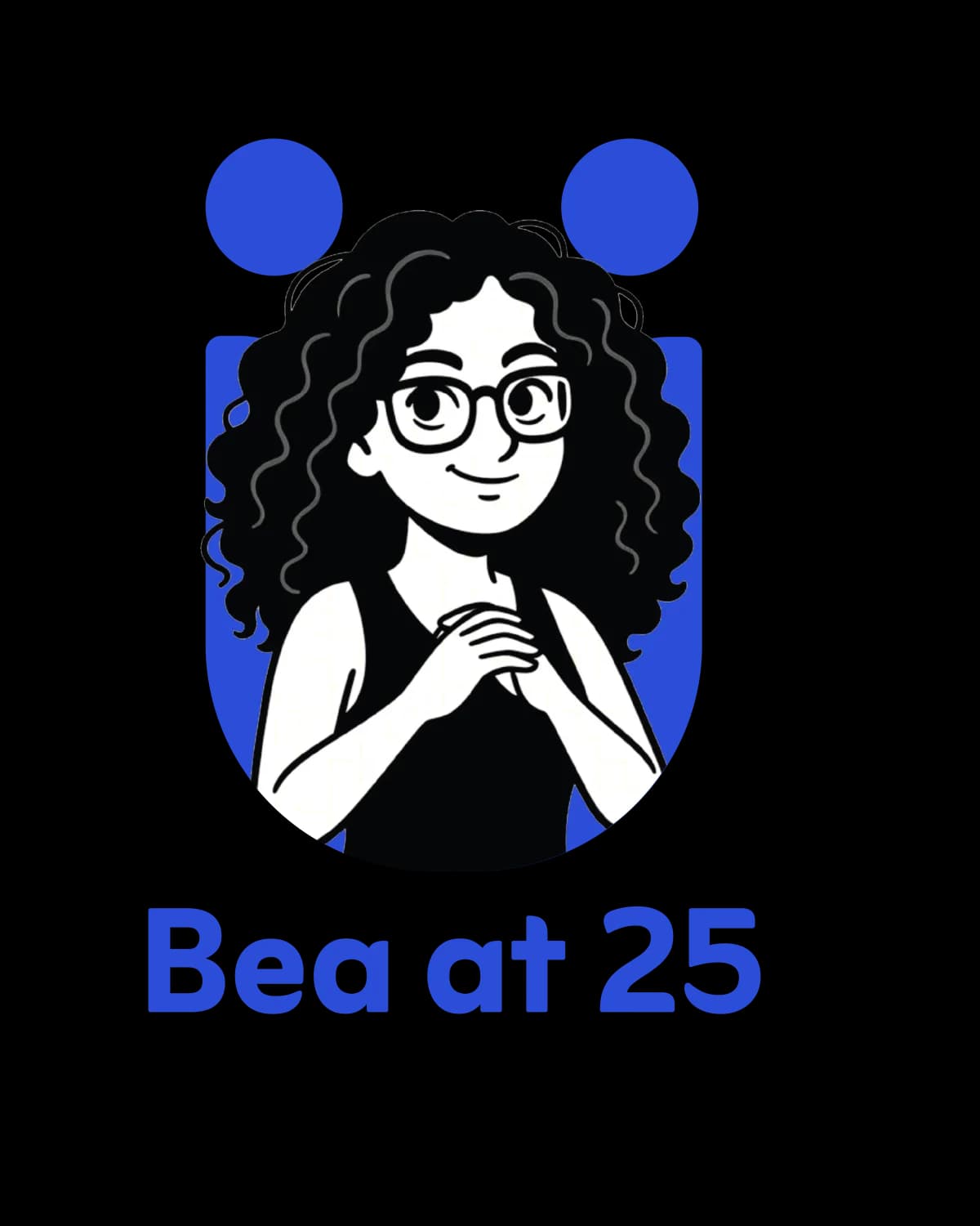 Illustration of Bea — At 25, Bea was ready to start her own venture.