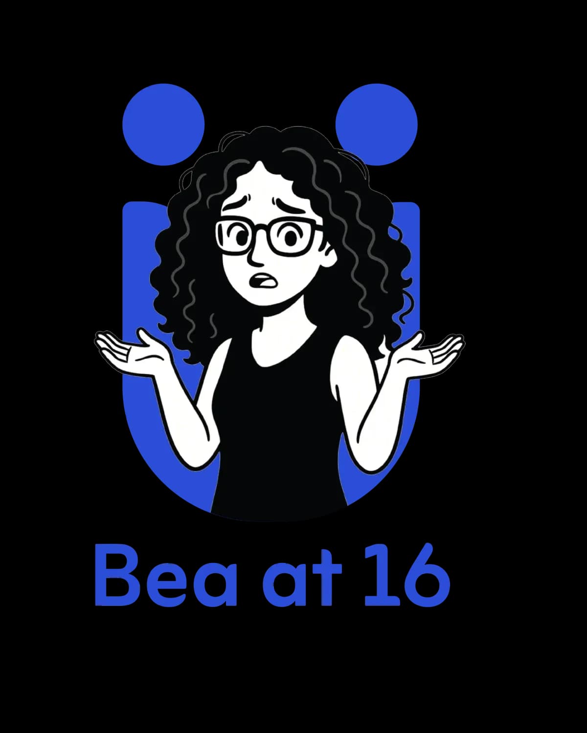 Illustration of Bea — At 16, Bea was struggling with choosing the right stream.